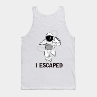 I Escaped Tank Top